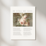 Be Still My Soul Art Print