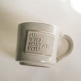 He Will Sustain You Mug in Soft Gray