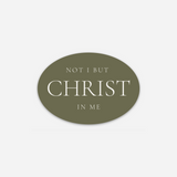 Not I But Christ Sticker in Olive