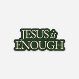 Jesus is Enough Sticker